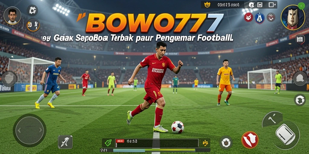 Screenshot utama BOWO77 menampilkan aksi pertandingan sepak bola yang intens.